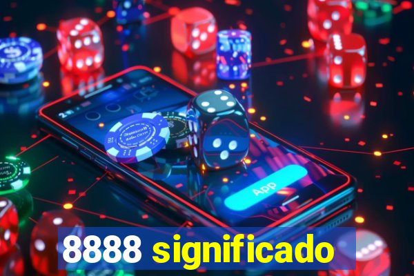 8888 significado